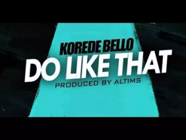 Instrumental: Korede Bello - Do Like That (Beat By Karijon)